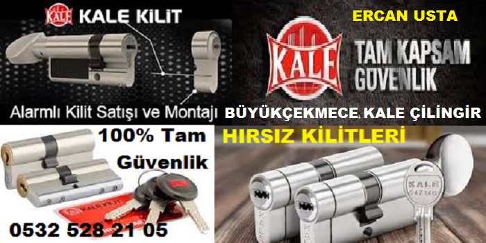 büyükçekmece kale kilit servisi